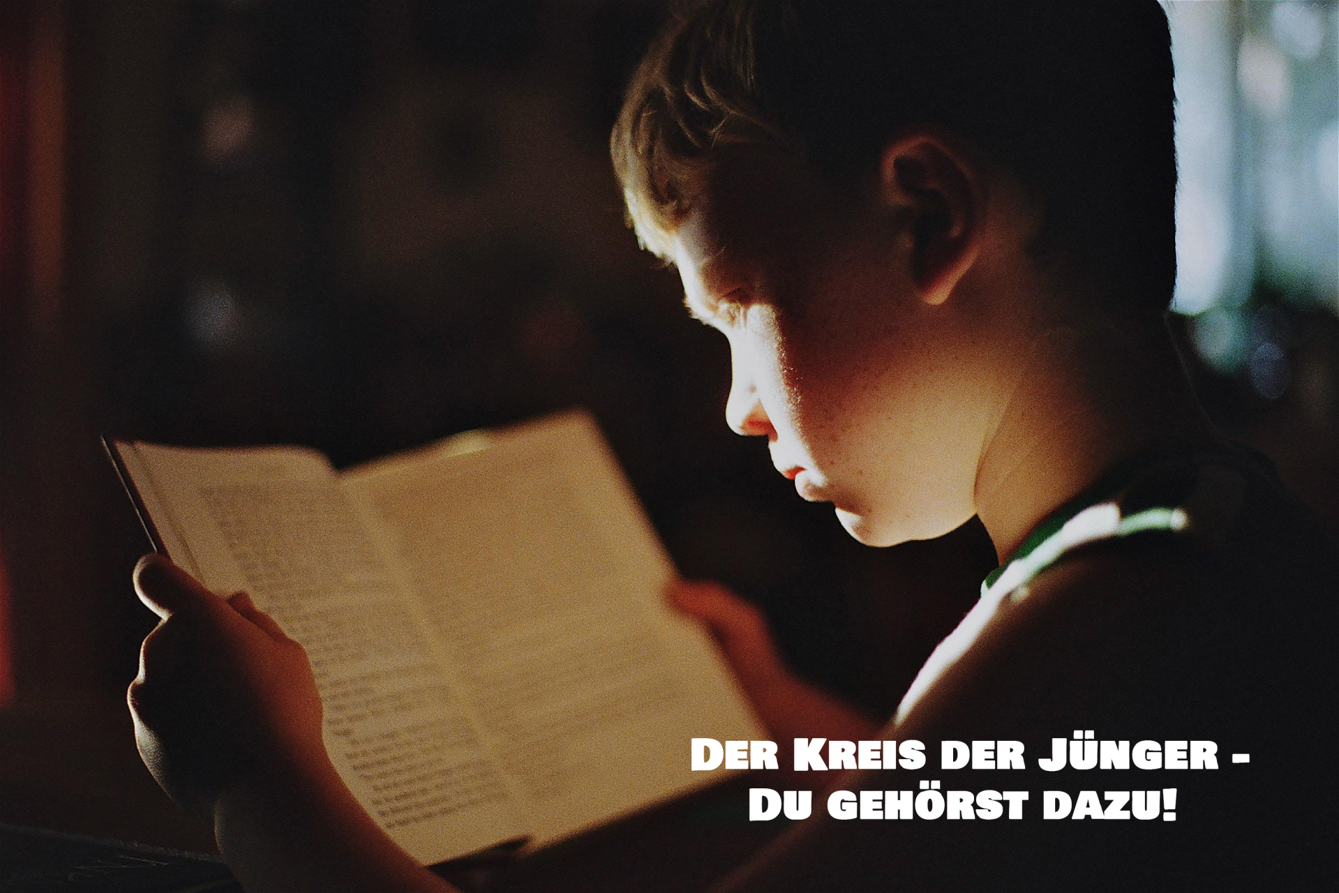 I. Der Kreis der Jünger - Du gehörst dazu!